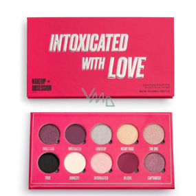 Makeup Obsession Intoxicated By Love Paletka 10 pigmentovaných metalických, třpytivých a přechodových očních stínů 13 g