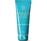 Versace Dylan Turquoise tělový gel pro ženy 200 ml