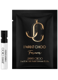 Jimmy Choo I Want Choo Forever parfémovaná voda pro ženy 2 ml s rozprašovačem, vialka