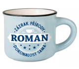 Albi Espresso hrneček Roman - Zázrak přírody, dokonalost sama 45 ml