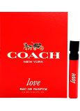 Coach Love parfémovaná voda pro ženy 2 ml s rozprašovačem, vialka