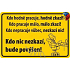 Nekupto Humorná cedulka Kdo hodně pracuje 15x10 cm 1 kus