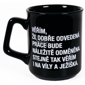 Albi Black & White Hrnek Věřím, že dobrá práce bude .... 260 ml