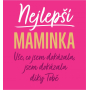 Albi Sametový hrnek Nejlepší maminka růžový 300 ml