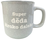 Albi Kameninový hrnek šedý Super děda široko daleko 400 ml