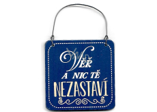 Nekupto Cedulka čtverec Věř a nic tě nezastaví 7 x 7 x 0,5 cm