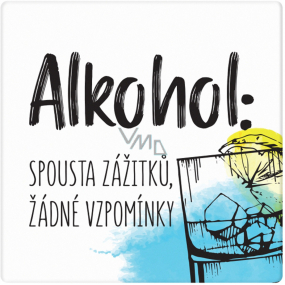 Albi Keramický podtácek Alkohol: spousta zážitků, žádné vzpomínky 10,7 x 10,7 x 0,6 cm