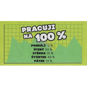 Albi Vtipná cedulka Pracuji na 100 % 20 x 10 cm