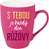 Albi Sametový hrnek S tebou je každý den růžový 300 ml