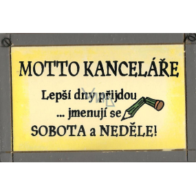 Nekupto Dřevěná cedule s citátem Motto kanceláře malá 15 x 9,5 cm