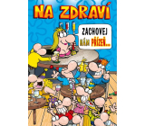 Ditipo Hrací přání K narozeninám Na zdraví Kabát Žízeň 224 x 157 mm