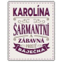 Albi Skládací taška na zip do kabelky se jménem Karolína 42 x 41 x 11 cm