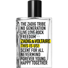Zadig & Voltaire This Is Us! toaletní voda unisex 100 ml Tester