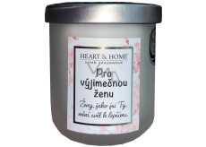 Heart & Home Svěží prádlo sójová vonná svíčka s nápisem Pro výjimečnou ženu 110 g