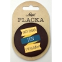 Nekupto Placka Nevinná jen vypadám 5,5 cm