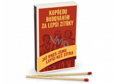 Nekupto Originální zápalky v retro stylu Již dnes jsme lepší než zítra 45 kusů