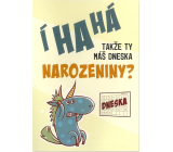 Albi Hrací přání do obálky K narozeninám Takže ty máš dneska narozeniny? 14,8 x 21 cm