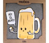 Albi Humorné tričko Pít či nepít, pánské velikost XL