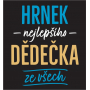 Albi Sametový hrnek Nejlepší dědeček černý 300 ml