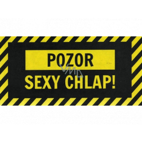 Albi Vtipná cedulka Pozor sexy chlap! 20 x 10 cm