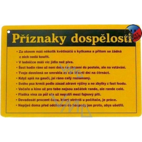 Nekupto Humorná cedulka Příznaky dospělosti 15x10 cm 1 kus