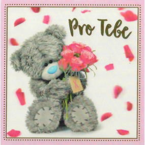 Me To You Blahopřání do obálky 3D Pro Tebe Medvídek s růžovými růžemi 15 x 15 cm