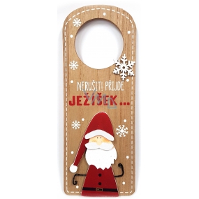 Nekupto Vánoční dřevěná dekorace visačka Nerušit! Přijde JEŽÍŠEK... 22,5 x 8,7 cm