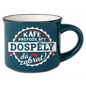 Albi Espresso hrneček - Kafe, protože být dospělý dá zabrat 45 ml