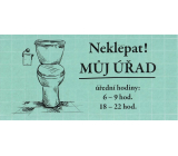 Albi Vtipná cedulka Neklepat! Můj úřad 20 x 10 cm