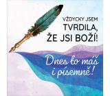 Albi Magnetka Vždycky jsem tvrdila, že jsi boží! 6,5 x 6,5 cm